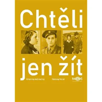 Chtěli jen žít - Helena Volet