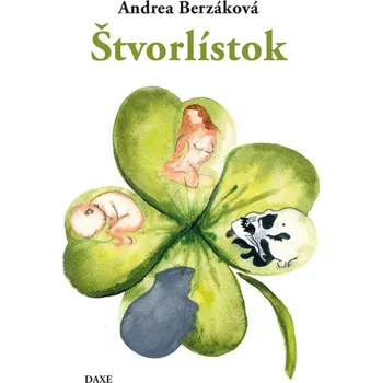 Poezie Štvorlístok - Andrea Berzáková