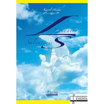 Poezie Laudatio Salvatoris - Karol Mika