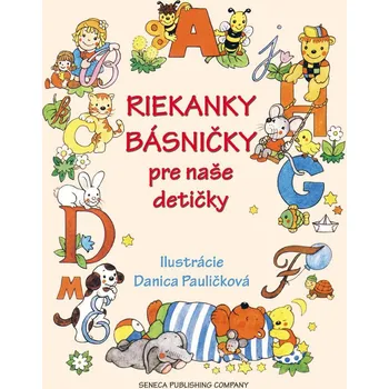 Riekanky básničky pre naše detičky - Danica Pauličková
