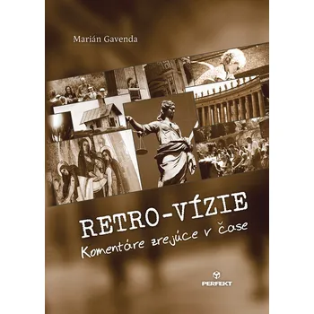 Retrovízie - Marián Gavenda