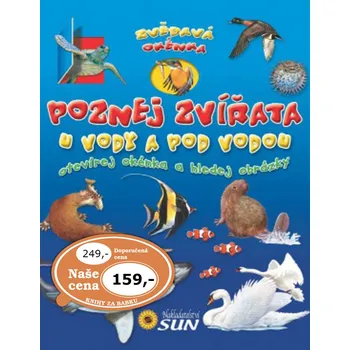 Bystrá hlava Zvědavá okénka Poznej zvířata u vody