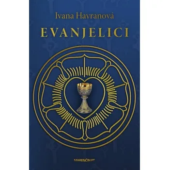 Evanjelici - Ivana Havranová