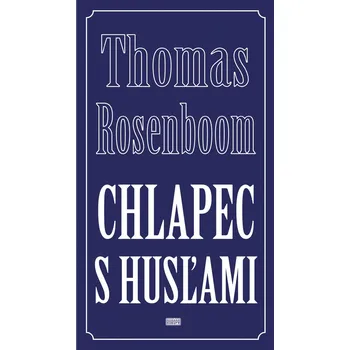 Chlapec s husľami - Thomas Rosenboom