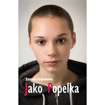 Beletrie pro dospělé Jako Popelka - Zuzana Francková