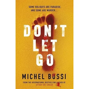Don't Let Go - Michel Bussi