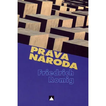Práva národa - Friedrich Romig