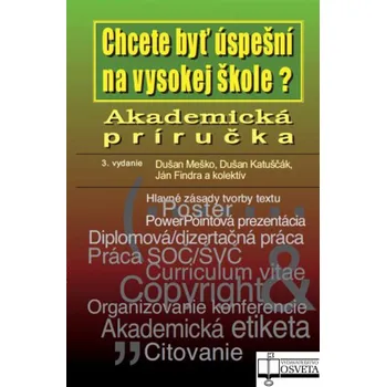 Akademická príručka - Dušan Meško, Dušan Katuščák, Ján Findra