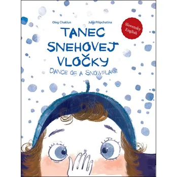 Tanec snehovej vločky - Oleg Chaklun