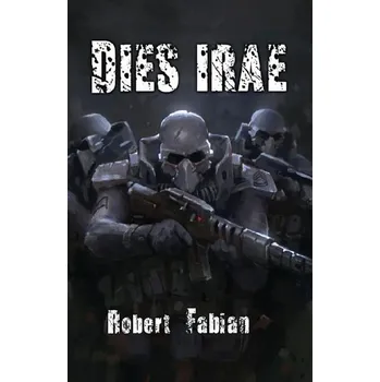 Beletrie pro dospělé Dies irae - Robert Fabian