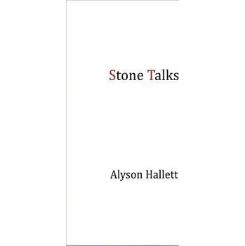 Cizojazyčná kniha Stone Talks - Hallett, Alyson