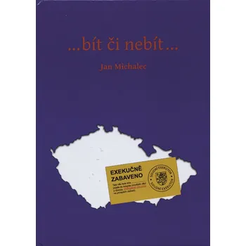 …bít či nebít… - Jan Michalec