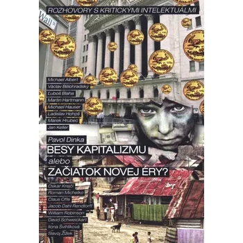 Kniha Besy kapitalizmu alebo začiatok novej éry? - Pavol Dinka (E-Kniha)