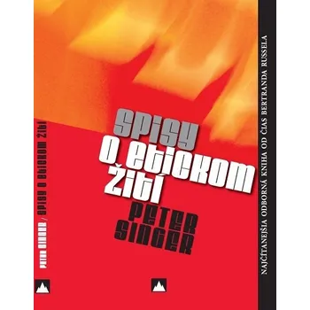 Kniha Spisy o etickom žití - Peter Singer (E-Kniha)