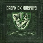 Going Out In Style - Dropkick Murphys…