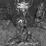 Circle Of The Wagons - Darkthrone [LP]