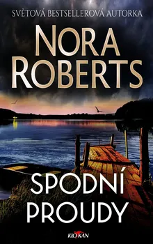 Spodní proudy - Nora Roberts (2019, pevná)
