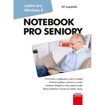 Notebook pro seniory - Jiří Lapáček (E-Kniha)