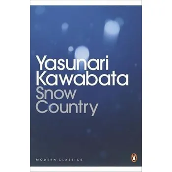 Cizojazyčná kniha Snow Country - Yasunari Kawabata [EN] (2011, brožovaná)