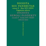 Digesta seu Pandectae II Digesta neboli pandekty II - Skřejpek Michal