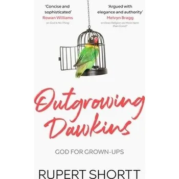Kniha Outgrowing Dawkins - Shortt, Rupert