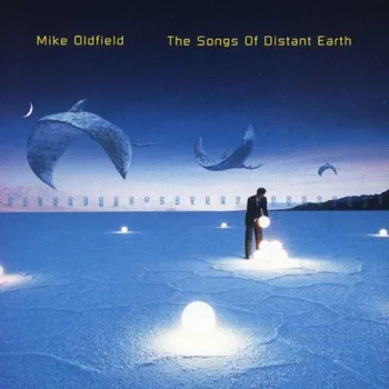 Zahraniční hudba The Songs of Distant Earth - Mike Oldfield [CD]