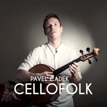 Česká hudba Cellofolk - Pavel Čadek [CD]