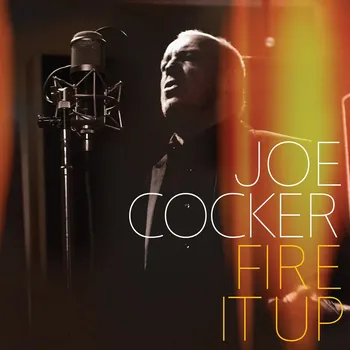 Zahraniční hudba Fire It Up - Joe Cocker [CD]