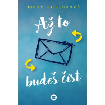 Až to budeš číst - Mary Adkins (2019, pevná)