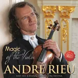 Magic of the Violin - André Rieu [CD]