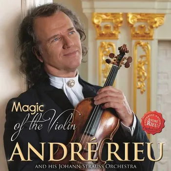 Zahraniční hudba Magic of the Violin - André Rieu [CD]