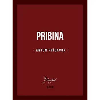 Kniha Pribina - Anton Prídavok (E-Kniha)