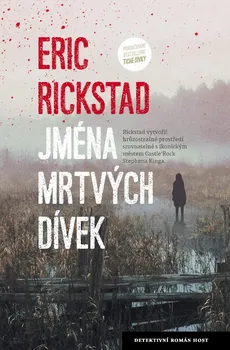 Jména mrtvých dívek - Erik Rickstad (2018, pevná vazba)