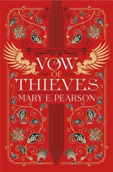 Cizojazyčná kniha Vow of Thieves - Mary E. Pearson [EN] (2019, pevná)