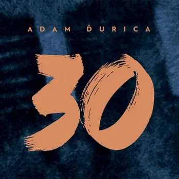 Zahraniční hudba 30 - Adam Ďurica [CD]