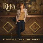 Stronger Than the Truth - Reba McEntire…
