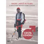 DVD Cesta vzhůru: Radek Jaroš ve filmu…