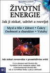 Životní energie: Jak ji získat udržet a…