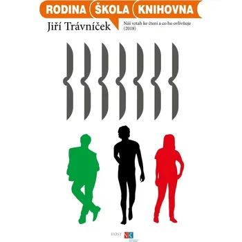 Rodina, škola, knihovna - Jiří Trávníček (2019,brožovaná)