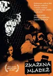 DVD Zkažená mládež (2007)