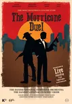 The Morricone Duel: The Most Dangerous…