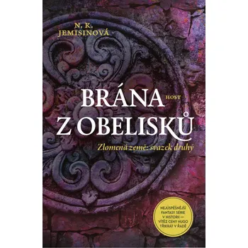 Brána z obelisků - N. K. Jemisinová…