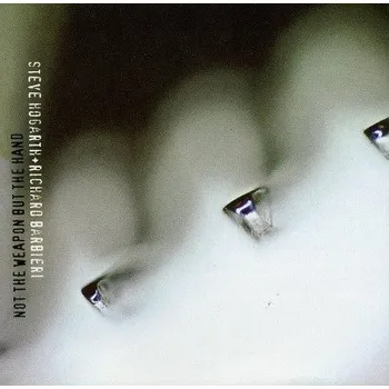 Zahraniční hudba Steve Hogarth & Richard Barbieri - Not The Weapon But The Hand (CD, KSCOPE204)