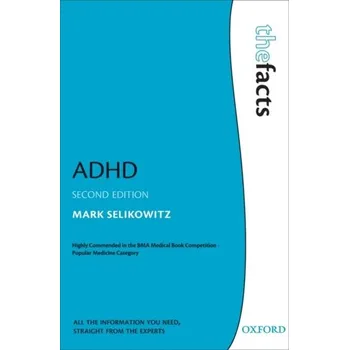 ADHD - Mark Selikowitz [EN] (2009, brožovaná)