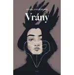 Vrány - Petra Dvořáková (2020, pevná)