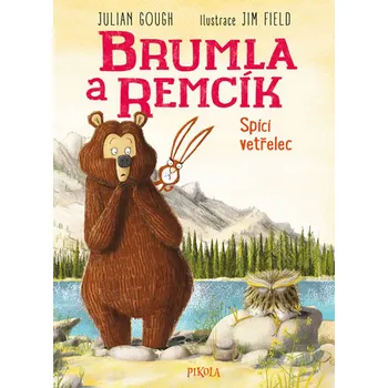 Brumla a Remcík 3: Spící vetřelec - Julian Gough (2019, pevná)