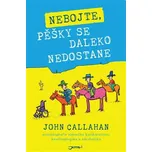 Nebojte, pěšky se daleko nedostane -…