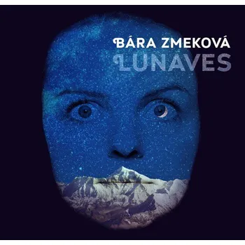 Česká hudba Lunaves - Bára Zmeková [LP]