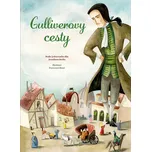 Gulliverovy cesty - Jonathan Swift…