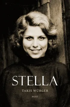 kniha Stella - Takis Würger (2020, pevná bez přebalu lesklá)